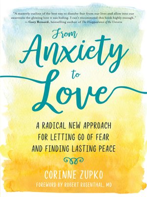cover image of From Anxiety to Love